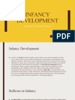 Infancy Development: Presentation By: Mendoza & Gaurano