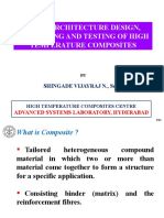 Fibre Architecture Design, Processing and Testing of High Temperature Composites