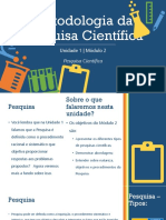 Metodologia Da Pesquisa Científica - Unidade 1 - Módulo 2 - Pesquisa Científica