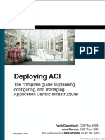 Deploying ACI The Complete Guide To Planning, Configuring, and Managing Application Centric Infrastructure PDF