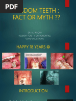 Wisdom Teeth: Fact or Myth ??: Dr. Ali Waqar Resident Fcps - Ii Orthodontics Ucmd Uol Lahore