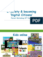 E-Safety & Becoming Digital Citizens': Parent Workshop 19 November 2014