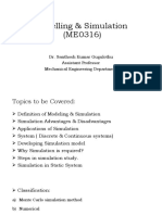 Modelling & Simulation (ME0316) : Dr. Santhosh Kumar Gugulothu Assistant Professor Mechanical Engineering Department