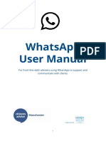 Whatsapp User Manual: For Front-Line Debt Advisers Using Whatsapp To Support and Communicate With Clients