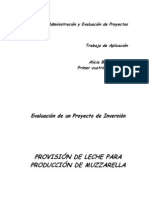 Evaluación de Un Proyecto de Inversión. Provisión de Leche para Producción de Muzzarella