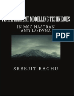 Finite Element Modelling Techniques in MSC NASTRAN and LS DYNA