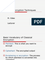 Classical Encryption Techniques: M. Odeo Lecturer