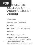 D.Y.Patdrtil College of Architecture Akurdi: Anupam Second Year (A) Batch BCM Iii Project: Case Study Details