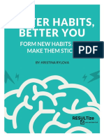 Better Habits, Better You - Form New Habits and Make Them Stick