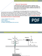 Reservoir Characteristics: The Primary Reservoir Characteristics That Must Be Considered Include