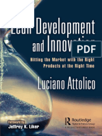 Lean Development and Innovation Hitting The Market With The Right Products at The Right Time by Luciano Attolico