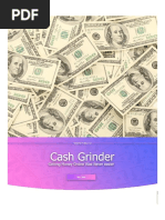 Cash Grinder: You'll Be Rolling in Money in Days!