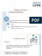 ANESTESIA TOTAL INTRAVENOSA - Apresentação