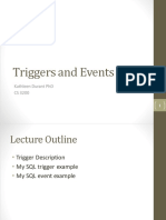 Triggers and Events: Kathleen Durant PHD Cs 3200