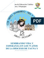 Sembrando Vida Y Esperanza en Los 75 Años de La Díocesis de Tacna Y Moquegua