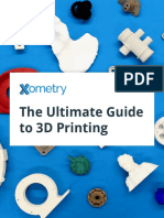 Xometry Ultimate Guide To 3D Printing