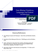 Data Mining Primitives, Languages and System Architecture