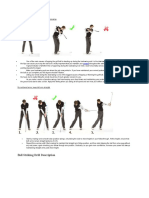 Ball Striking Drill Description: Moving Up During Backswing And/or Downswing