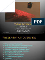 Virtual Keyboard: Prepared by Avinash Kumar Chauhan B.Tech (IT) 4 Year Roll No