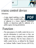 Traffic Control Device:: Function