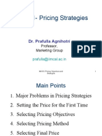 MK 101-Pricing Strategies: Dr. Prafulla Agnihotri