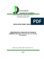 Poder Municipal e Educação No Município de Londrina 1934 - 1960: Ações de Uma Autonomia Autorizada