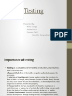 Textile Testing: Presented By: Nisha Sangle Ankita Desai Poonam Patil Gayathri Rangnathan