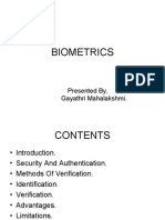 Biometrics: Presented By, Gayathri Mahalakshmi