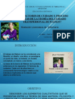 Los Factores de Cuidado y Proceso Caritas de La Teoría Del Cuidado Transpersonal de Watson