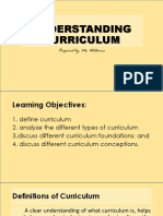 Understanding Curriculum: Prepared By: Ms. Williams