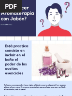 Como Hacer Aromaterapia Con Jabón?