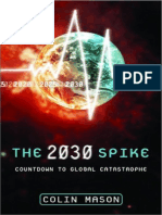 The 2030 Spike: Countdown To Global Catastrophe