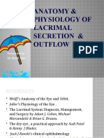 Anatomy & Physiology of Lacrimal Secretion & Outflow: Presented by DR Rohit Rao