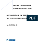 Modulo Actualizacion I - Las Instituciones Educativas. La Escuela