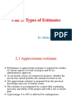 Unit 2: Types of Estimates: by Er. Mukesh Kafle