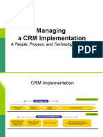 Managing A CRM Implementation: A People, Process, and Technology Approach