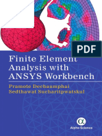 Pramote Dechaumphai, S. Sucharitpwatskul (2018) - Finite Element Analysis With ANSYS Workbench