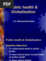 Public Health & Globalisation by DR Muhammad Akbar