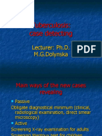 Tuberculosis: Case Detecting