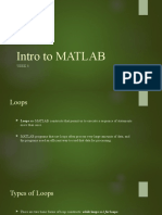 Intro To MATLAB - Week 8 - Loops