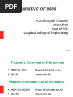 Programming of 8086: M.A.Himayath Shamshi Assco - Prof Dept of ECE Vaagdevi College of Engineering