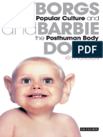 Kim Toffoletti - Cyborgs and Barbie Dolls. Feminism, Popular Culture and The Posthuman Body PDF