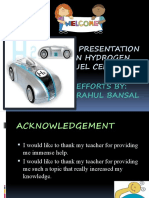 A Presentation On Hydrogen Fuel Cell: Efforts By: Rahul Bansal