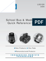 School Bus Medium Duty Quick Reference Catalog L00100 3-04