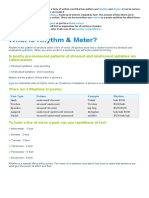 What Is Rhythm & Meter?: in Poetry Pre-Measured Patterns of Stressed and Unstressed Syllables Are Called Meters