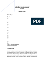 Hong Kong College of Anaesthesiologists Intermediate Fellowship Examination July 2002 Examiners' Report