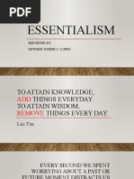 Essentialism: Reported By: Edward Joseph C. Lopez