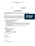 The Final Exam Covers The Application of Different Skills in Volleyball Through Game Interpretation/scoring. Logical Thinking Skill Is Required