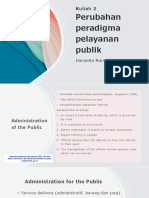 Kuliah 2 Perubahan Paradigma Pelayanan Publik