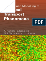 Physical Transport Phenomena: Analysis and Modelling of